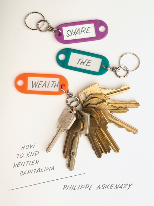 Title details for Share the Wealth by Philippe Askenazy - Available